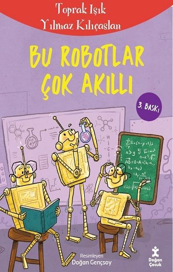 Bu Robotlar Çok Akıllı - Doğan Egmont Yayıncılık Kitap
