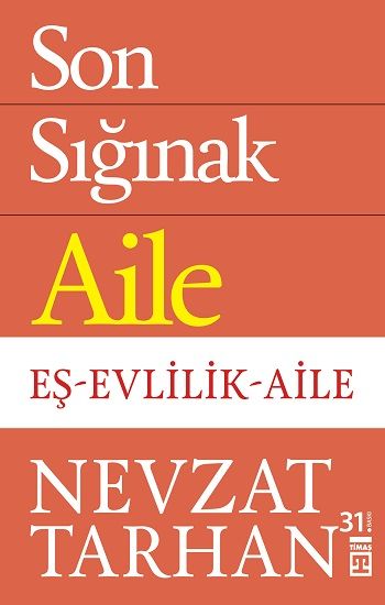 Son Sığınak Aile - Timaş Yayınları Kitap