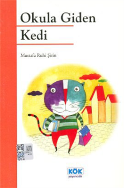 Okula Giden Kedi - Kök Yayınevi Kitap