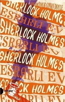 Esrarlı Ev - Sherlock Holmes 4 - Portakal Kitap Kitap