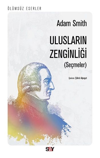 Ulusların Zenginliği (Seçmeler) - Say Yayınları Kitap
