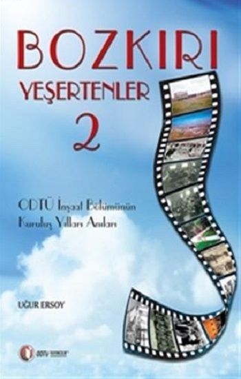 Bozkırı Yeşertenler -2 - ODTÜ Geliştirme Vakfı Yayıncılık Kitap