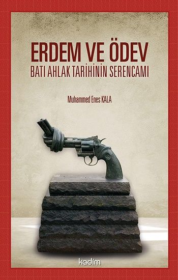 Erdem ve Ödev - Kadim Yayınları Kitap