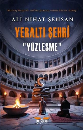 Yeraltı Şehri - Yüzleşme - Perseus Kitap