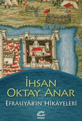 Efrasiyab'ın Hikayeleri - İletişim Yayınları Kitap