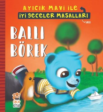 Ballı Börek - Ayıcık Mavi İle İyi Geceler Masalları - Sincap Kitap Kitap
