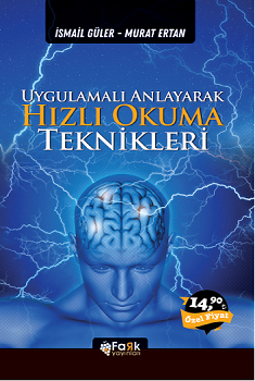 Uygulamalı Anlayarak Hızlı Okuma Teknikleri - Fark Yayınları Kitap