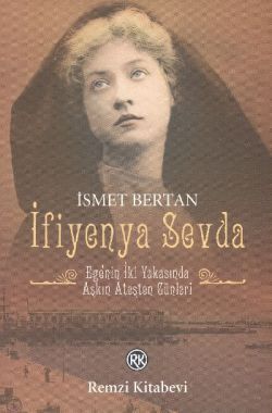 İfiyenya Sevda İsmet Bertan Türkçe kitap kapağı