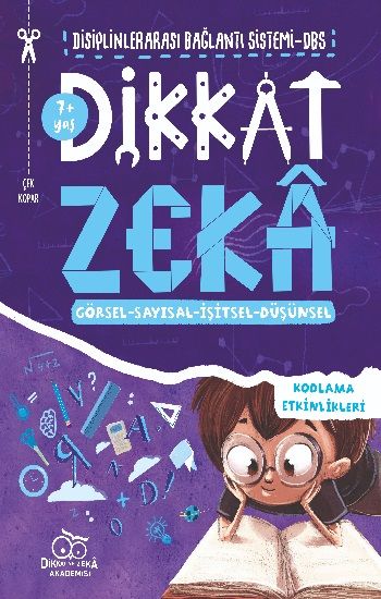 Di – Ze Dikkati ve Düşünme Becerilerini Geliştirme (7 yaş) - Dikkat ve Zeka Akademisi Yayınları Kitap