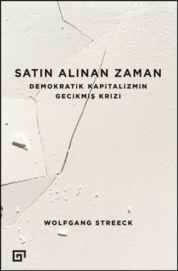 Satın Alınan Zaman - Koç Üniversitesi Yayınları Kitap