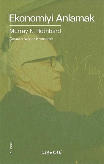 Ekonomiyi Anlamak - Liberte Yayınları Kitap