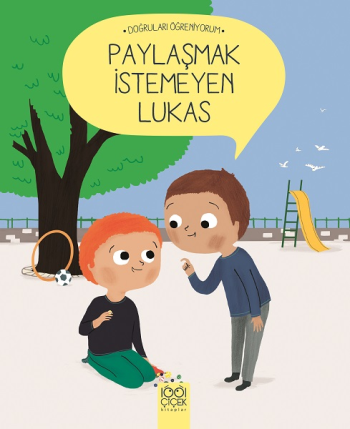 Paylaşmak İstemeyen Lukas - 1001 Çiçek Kitaplar Kitap
