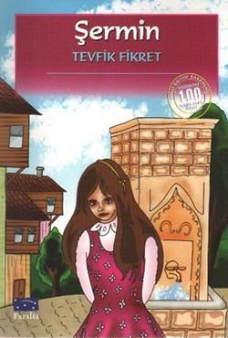 Şermin Tevfik Fikret Türkçe çocuk kitabı kapağı