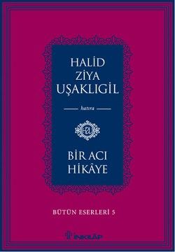 Bir Acı Hikaye - İnkılap Kitabevi Kitap