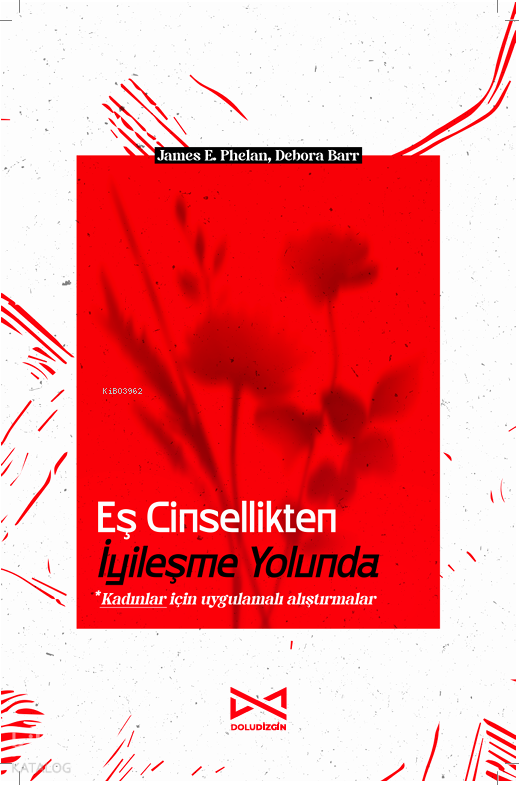 Eş Cinsellikten İyileşme Yolunda - Doludizgin Yayınevi Kitap