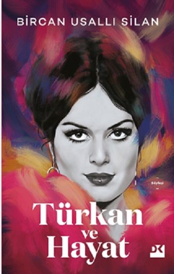 Türkan ve Hayat (Ciltli) - Doğan Kitap Kitap