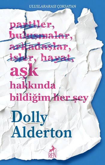 Aşk Hakkında Bildiğim Her Şey - Ren Kitap Kitap
