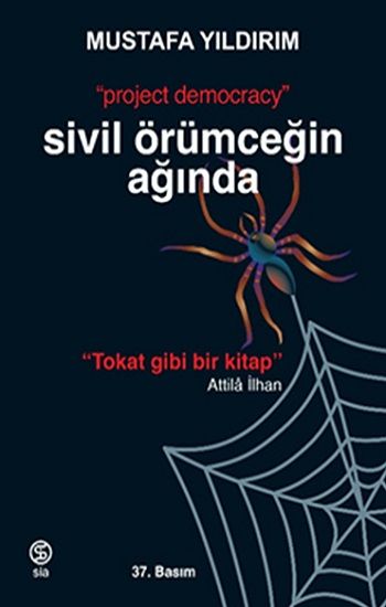 Sivil Örümceğin Ağında - Sia Kitap Kitap