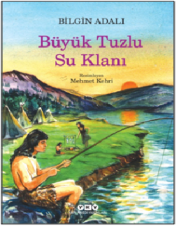 Büyük Tuzlu Su Klanı - Yapı Kredi Yayınları Kitap