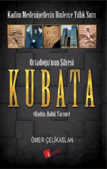 Ortadoğu’nun Şifresi Kubata - Lopus Yayınları Kitap
