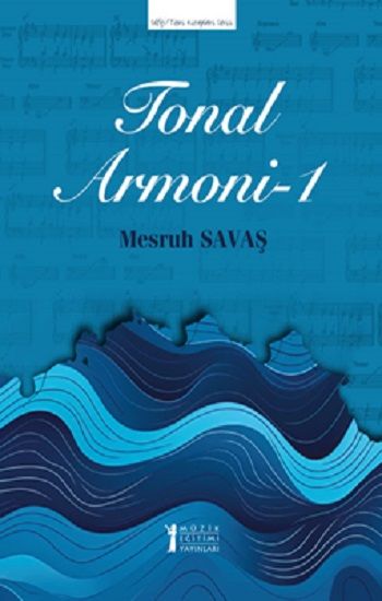 Tonal Armoni - 1 - Müzik Eğitimi Yayınları Kitap