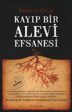 Kayıp Bir Alevi Efsanesi - Kalkedon Yayıncılık Kitap