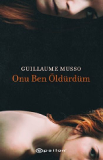 Onu Ben Öldürdüm - Epsilon Yayınları Kitap