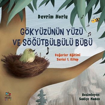 Gökyüzünün Yüzü ve Söğütbülbülü Bübü - İthaki Yayınları Kitap