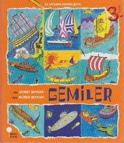 İlk Kitabını Kendin Boya - Gemiler - Günışığı Kitaplığı Kitap