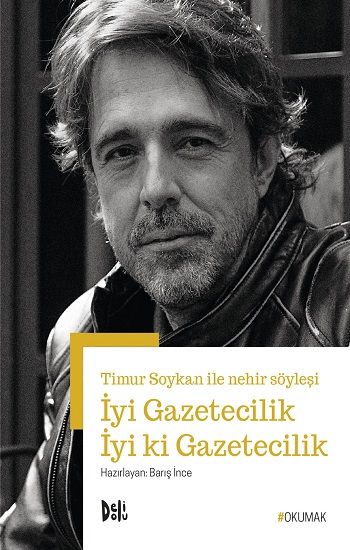 İyi Gazetecilik İyi ki Gazetecilik - Delidolu Kitap