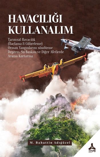 Havacılığı Kullanalım - Sonçağ Kitap
