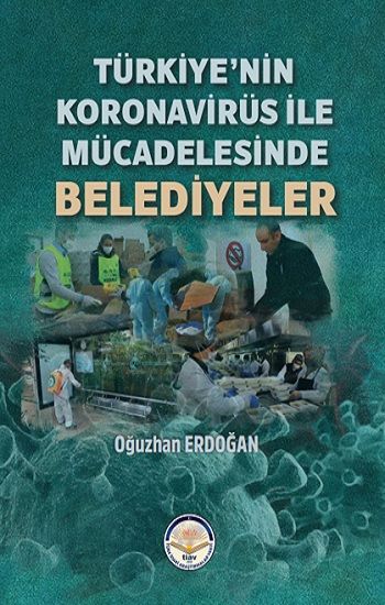 Türkiye’nin Koronavirüs ile Mücadelesinde Belediyeler - Tiav Kitap
