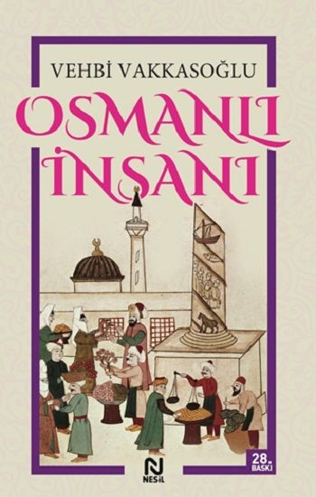 Osmanlı İnsanı Vehbi Vakkasoğlu Türkçe kitap kapağı