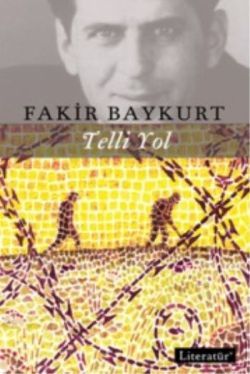 Telli Yol - Literatür Yayınevi Kitap