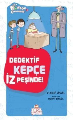 Dedektif Kepçe İz Peşinde - Nesil Çocuk Yayınları Kitap