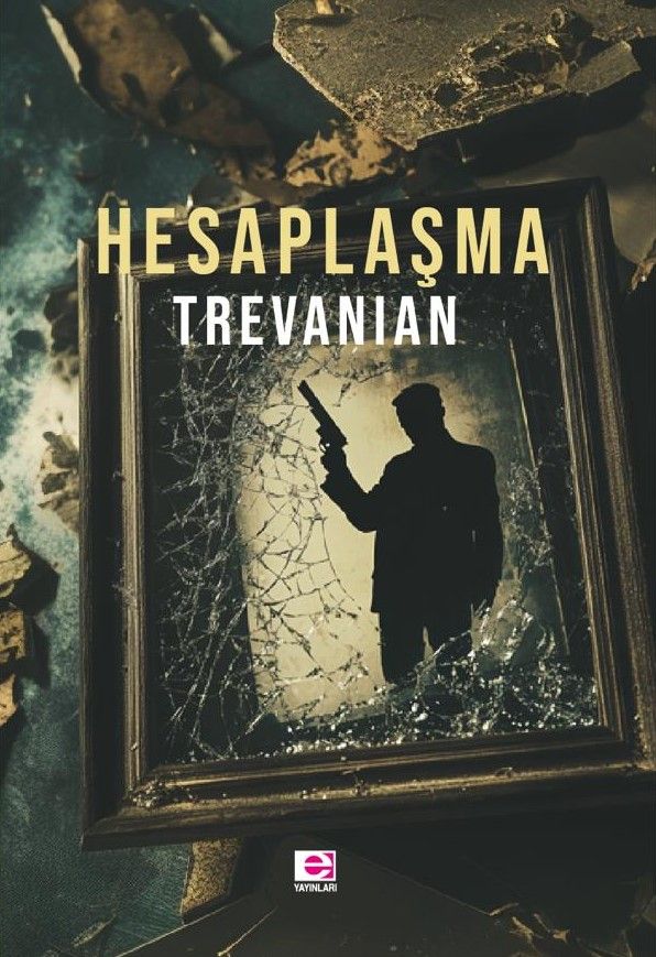 Hesaplaşma - Trevanian, Aksiyon Macera Türkçe kitap kapağı