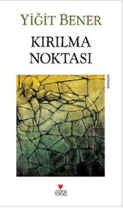 Kırılma Noktası - Can Yayınları Kitap