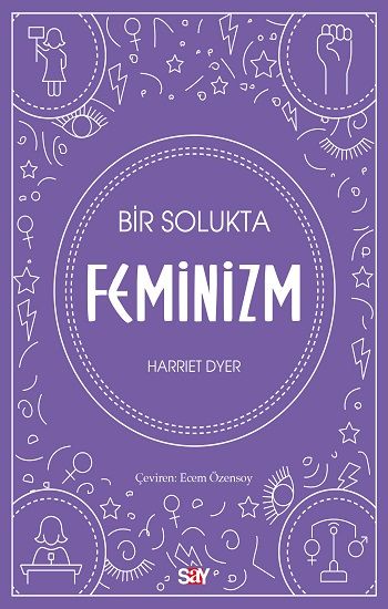 Bir Solukta Feminizm - Say Yayınları Kitap