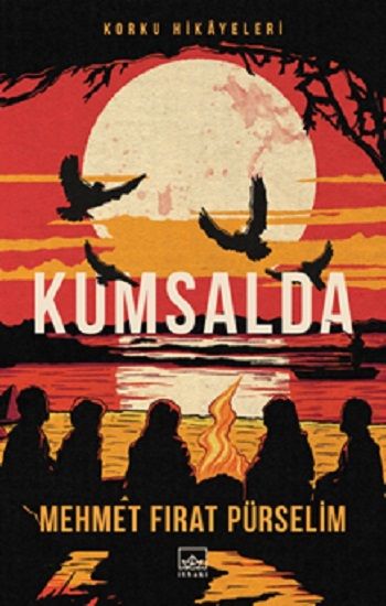 Kumsalda: Korku Hikayeleri - İthaki Yayınları Kitap