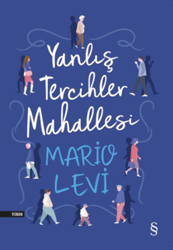 Yanlış Tercihler Mahallesi - Everest Yayınları Kitap