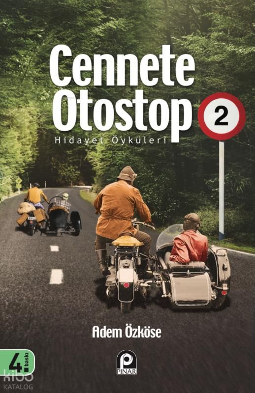 Cennete Otostop 2 ;Hidayet Öyküleri - Pınar Yayınları Kitap