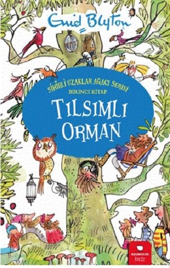 Tılsımlı Orman - Sihirli Uzaklar Ağacı Serisi - Redhouse Kidz Yayınları Kitap