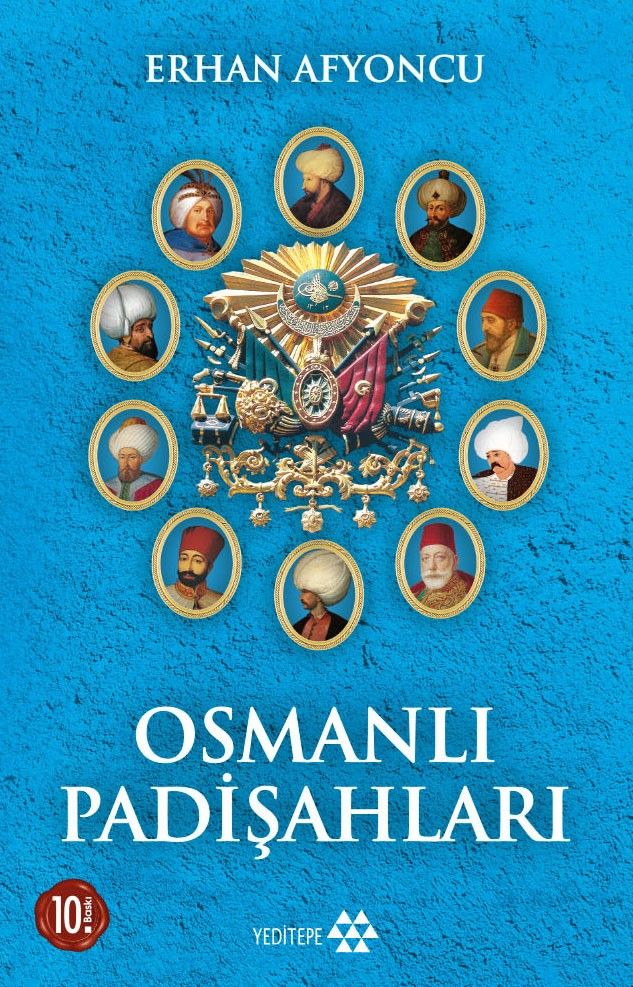 Osmanlı Padişahları - Yeditepe Yayınevi Kitap