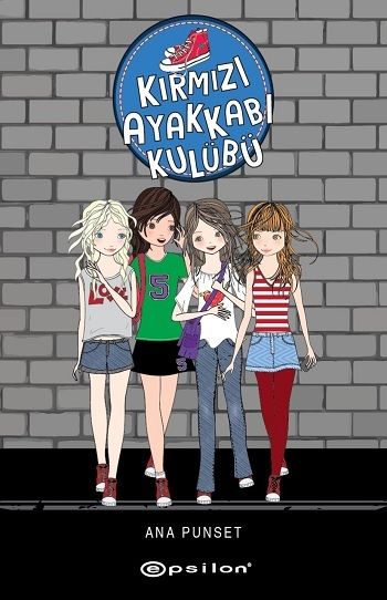 Kırmızı Ayakkabı Kulübü (Ciltli) - Epsilon Yayınları Kitap