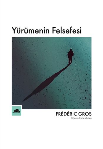 Yürümenin Felsefesi - Kolektif Kitap Kitap