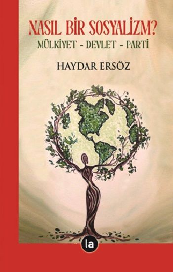 Nasıl Bir Sosyalizm? - La Kitap Yayınları Kitap