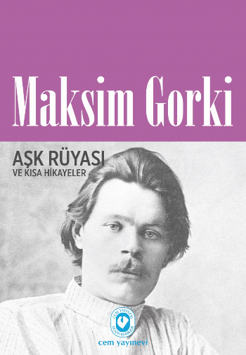 Aşk Rüyası ve Kısa Hikayeler - Cem Yayınevi Kitap