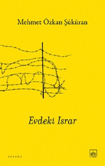 Evdeki Israr - İthaki Yayınları Kitap