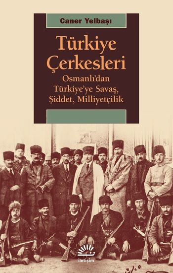 Türkiye Çerkesleri - İletişim Yayınları Kitap