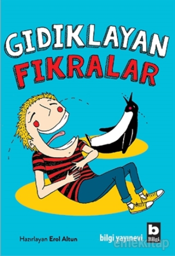 Gıdıklayan Fıkralar - Bilgi Yayınevi Çocuk Kitap